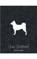 Chow Shepherd 2020 Planner: Dated Weekly Diary With To Do Notes & Dog Quotes(13 Awesome Calendar Planners for Dog Owners - Mixed Pedigree Breeds)