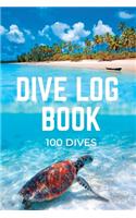 Dive Log Book 100 Dives