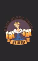Beer Never Broke My Heart