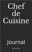 Chef de Cuisine: Journal