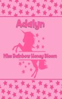 Adalyn Miss Rainbow Honey Bloom: Personalized Draw & Write Book with Her Unicorn Name - Word/Vocabulary List Included for Story Writing