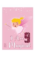 I am 9: Birthday Journal Happy Birthday 9 Years Old - Journal for kids - 9 Year Old Christmas birthday gift