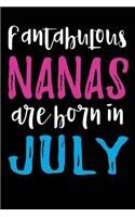 Fantabulous Nanas Are Born In July