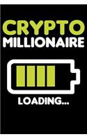 Crypto Millionaire Loading