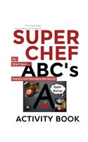 Super Chef ABC's