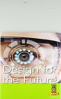 DESIGN FOR THE FUTURE