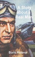 Story about a Real Man