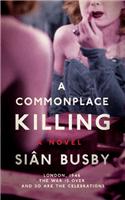 Commonplace Killing