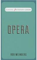 Opera (Classic FM Handy Guides)