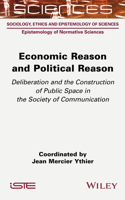 Economic Reason and Political Reason