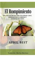 El Rompimiento