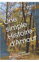 Simple Histoire d'Amour: Livre Bilingue Hébreu - Français
