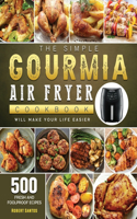 Simple Gourmia Air Fryer Cookbook