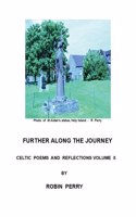 FURTHER ON THE JOURNEY