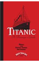 Titanic: A Passenger's Guide Pocket Book