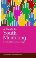 A Guide to Youth Mentoring