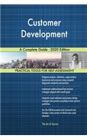 Customer Development A Complete Guide - 2020 Edition