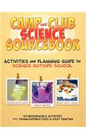 Camp and Club Science Sourcebook