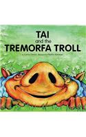 Tai and the Tremorfa Troll