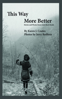 This Way More Better