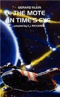 Mote in Time's Eye