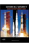 Saturn IB / Saturn V Rocket Payload Planner's Guide