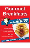 Gourmet Breakfasts for the GENIUS