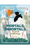 Mortals and Immortals of Greek Mythology