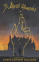 The Myth Hunters: The Veil: Book One(1 Veil)