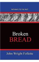 Broken Bread