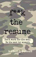 F*CK the Resume