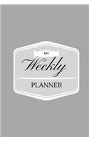 My Weekly Planner - Daily Planner / Appointment Book