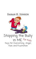 Stopping the Bully in ME for KIDS