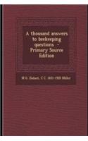 A Thousand Answers to Beekeeping Questions