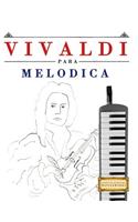 Vivaldi Para Mel
