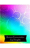 Business Communication Log Template: Manager communication Log Book Paperback - February 26, 2018