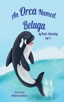 Orca Named Beluga