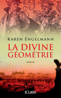 La divine géométrie