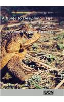 A Guide to Designing Legal and Institutional Frameworks on Alien Invasive Species