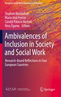 Ambivalences of Inclusion in Society and Social Work