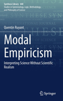 Modal Empiricism: Interpreting Science Without Scientific Realism