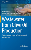 Wastewater from Olive Oil Production