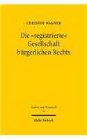 Die "registrierte" Gesellschaft burgerlichen Rechts