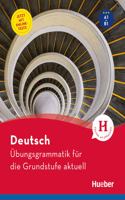 Ubungsgrammatik fur die Grundstufe - aktuell - Buch mit Online Test