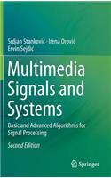 Multimedia Signals and Systems: Basic and Advanced Algorithms for Signal Processing