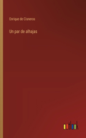 Un par de alhajas