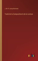 Traité de la Composition & de la Lecture