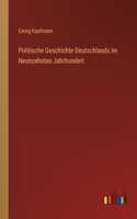 Politische Geschichte Deutschlands im Neunzehnten Jahrhundert