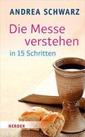 Die Messe Verstehen in 15 Schritten