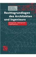 Rechtsgrundlagen des Architekten und Ingenieurs